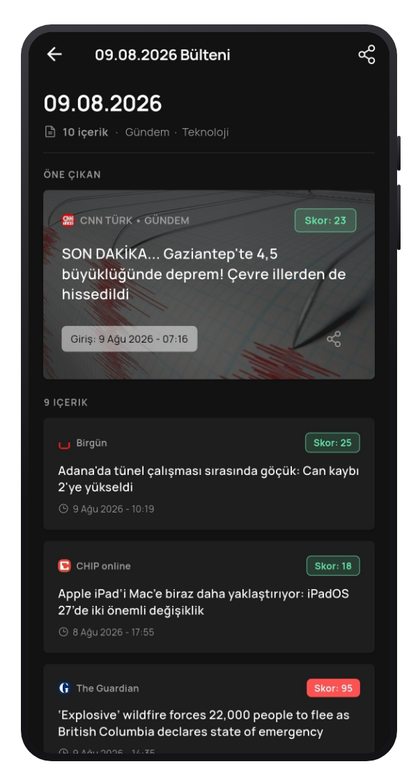 Günlük Bülten ekranı: öne çıkan içerik kartı ve günün diğer başlıkları.
